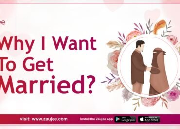 Why Do I Want To Get Married?